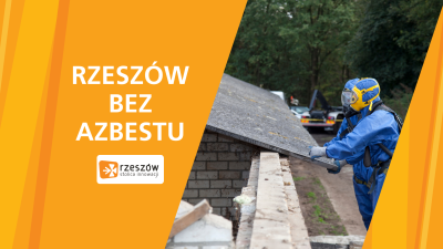 Zdjecie do artykułu Nabór wniosków o udzielenie dotacji na usuwanie wyrobów zawierających azbest z terenu Gminy Miasto Rzeszów w 2026 r.