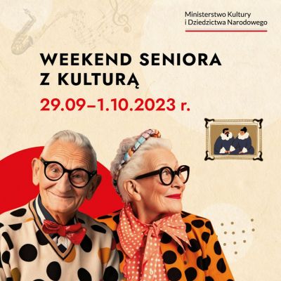 Zdjecie do artykułu Weekend Seniora z Kulturą