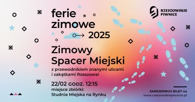 Grafika promująca ferie w Rzeszowskich Piwnicach