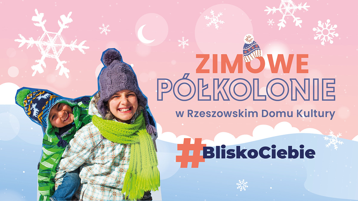 Plakat Zimowych P&oacute;łkolonii RDK