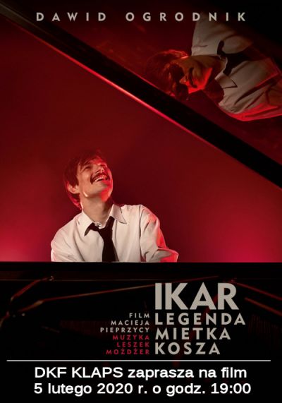Plakat pokazu filmu ?IKAR - legenda Mietka Kosza?