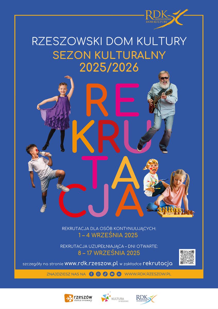 Plakat promujący rekrutacje Rzeszowskiego Domu Kultury