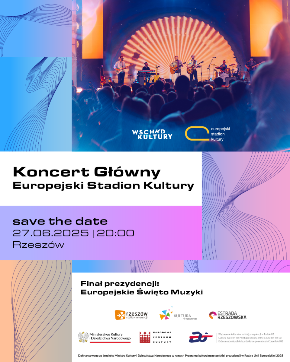 plakat promujący festiwal kulturalny Wsch&oacute;d Kultury Europejski Stadion Kultury