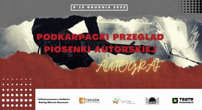Zdjecie do artykułu Podkarpacki Przegląd Piosenki Autorskiej Autograf 2022