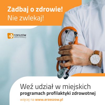 Programy profilaktyki zdrowotnej dla mieszkańc&oacute;w Rzeszowa