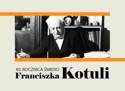 grafika promująca wydarzenie z okazji 40 rocznicy śmierci Franciszka Kotuli w Rzeszowie