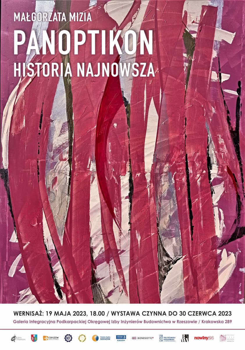 Plakat promujący Wernisaż wystawy - Małgorzata Mizia Panoptikon - Historia najnowsza